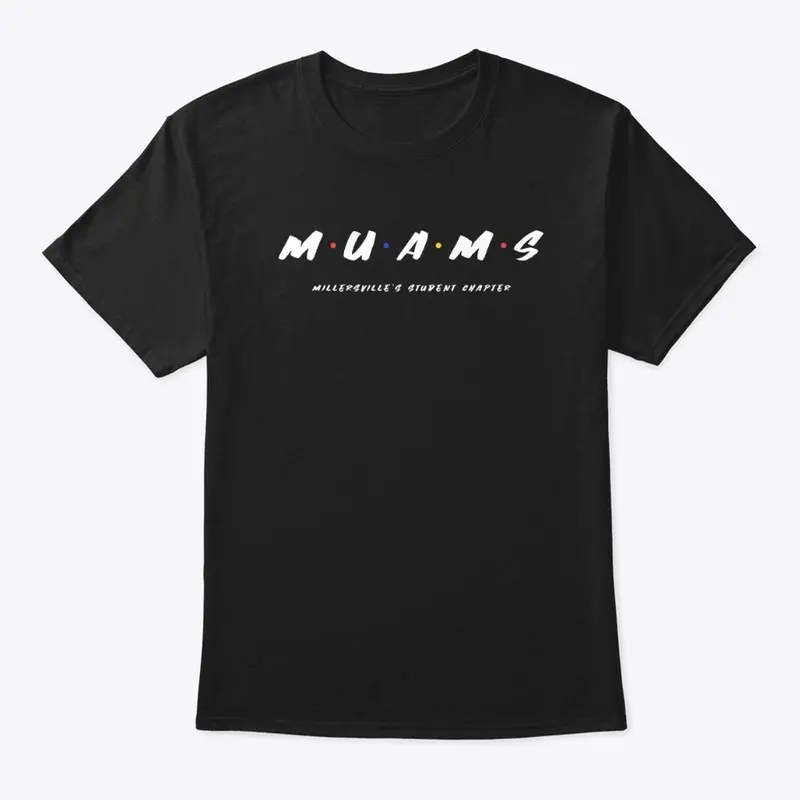 MU AMS Friends Inspired T-Shirt